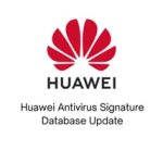 Huawei Antivirus Signature Database Update 1 Year (Applies to USG6000E-S03) – Image 3