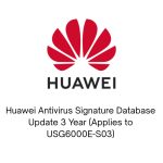 Huawei Antivirus Signature Database Update 3 Year (Applies to USG6000E-S03)