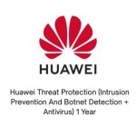 Huawei Threat Protection (Intrusion Prevention And Botnet Detection + Antivirus) 1 Year – Image 3