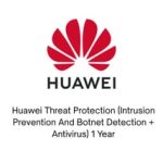 Huawei Threat Protection (Intrusion Prevention And Botnet Detection + Antivirus) 1 Year – Image 5